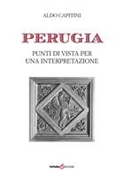 Perugia Punti di vista per una interpretazione